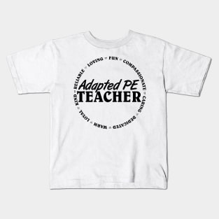 Adapted PE Teacher Kids T-Shirt